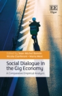 Image for Social dialogue in the gig economy  : a comparative empirical analysis