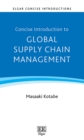 Image for Concise introduction to global supply chain management
