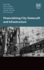 Image for Financialising city statecraft and infrastructure