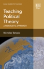 Image for Teaching Political Theory: A Pluralistic Approach