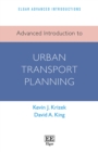 Image for Advanced introduction to urban transport planning