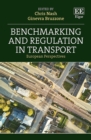 Image for Benchmarking and regulation in transport: European perspectives