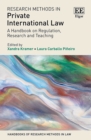 Image for Research methods in private international law  : a handbook on regulation, research and teaching