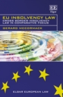 Image for EU insolvency law  : cross border insolvency law in comparative focus