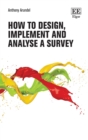 Image for How to design, implement and analyse a survey