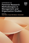 Image for Handbook of Feminist Research Methodologies in Management and Organization Studies
