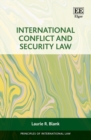 Image for International Conflict and Security Law