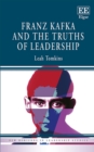 Image for Franz Kafka and the Truths of Leadership