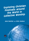 Image for Exploring Christian Festivals around the World in Collective Worship