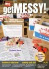Image for Get messy!  : session material, news, stories and inspiration for the Messy Church community: January-April 2021