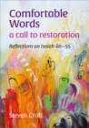 Image for Comfortable Words: a call to restoration
