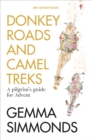 Image for Donkey Roads and Camel Treks