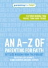 Image for An A–Z of Parenting for Faith