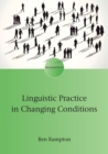 Image for Linguistic practice in changing conditions