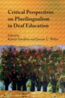 Image for Critical Perspectives on Plurilingualism in Deaf Education