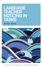 Image for Language teacher noticing in tasks