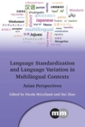 Image for Language Standardization and Language Variation in Multilingual Contexts