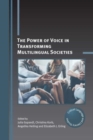 Image for The Power of Voice in Transforming Multilingual Societies
