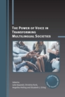 Image for The Power of Voice in Transforming Multilingual Societies