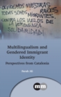 Image for Multilingualism and Gendered Immigrant Identity