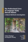 Image for The Professional Lives of Language Study Abroad Alumni: A Mixed Methods Investigation