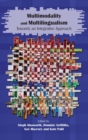 Image for Multimodality and multilingualism  : towards an integrative approach