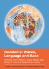 Image for Decolonial Voices, Language and Race