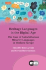 Image for Heritage languages in the digital age: the case of autochthonous minority languages in Western Europe : 177