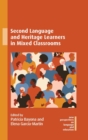 Image for Second Language and Heritage Learners in Mixed Classrooms