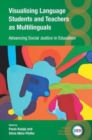 Image for Visualising Language Students and Teachers as Multilinguals