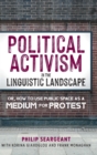 Image for Political Activism in the Linguistic Landscape