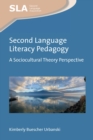 Image for Second Language Literacy Pedagogy: A Sociocultural Theory Perspective : 162