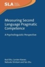 Image for Measuring second language pragmatic competence  : a psycholinguistic perspective