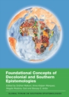 Image for Foundational Concepts of Decolonial and Southern Epistemologies