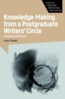 Image for Knowledge-making from a postgraduate writers&#39; circle  : a southern reflectory