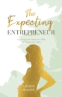 Image for The Expecting Entrepreneur