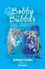 Image for Bobby and Bubba&#39;s Small Adventures