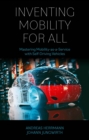 Image for Inventing Mobility for All: Mastering Mobility-as-a-Service With Self-Driving Vehicles