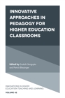 Image for Innovative approaches in pedagogy for higher education classrooms