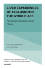Image for Lived Experiences of Exclusion in the Workplace: Psychological &amp; Behavioural Effects