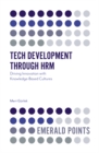 Image for Tech development through HRM  : driving innovation with knowledge-based cultures