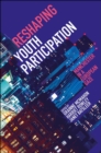 Image for Reshaping youth participation: Manchester in a European gaze