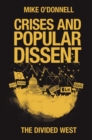 Image for Crises and popular dissent: the divided west