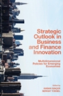Image for Strategic Outlook in Business and Finance Innovation