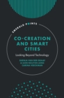 Image for Co-Creation and Smart Cities: Looking Beyond Technology