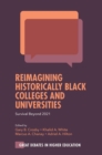 Image for Reimagining historically black colleges and universities  : survival beyond 2021
