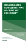 Image for Mass mediated representations of crime and criminality