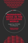 Image for Managing NGOs in the Developing World: Insights from HIV/AIDS Crisis Response