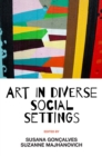 Image for Art in diverse social settings