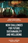 Image for New challenges for future sustainability and wellbeing